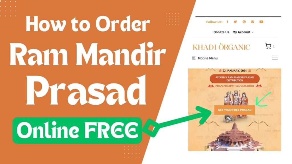 After reading this post you will successfully order How to Order Online Free Ram Mandir First Day Prasad from Khadi Organic.