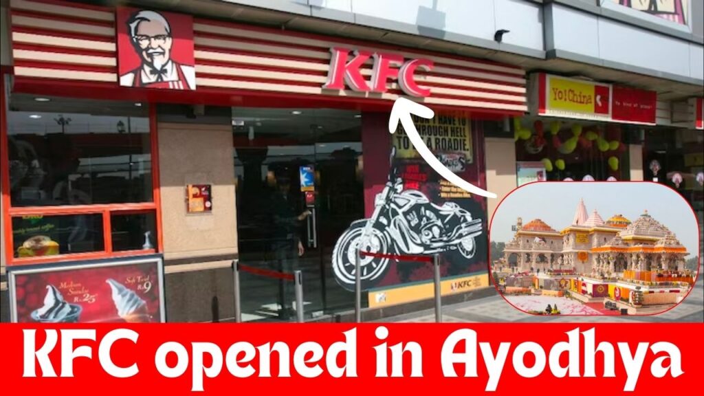 KFC opened in Ayodhya