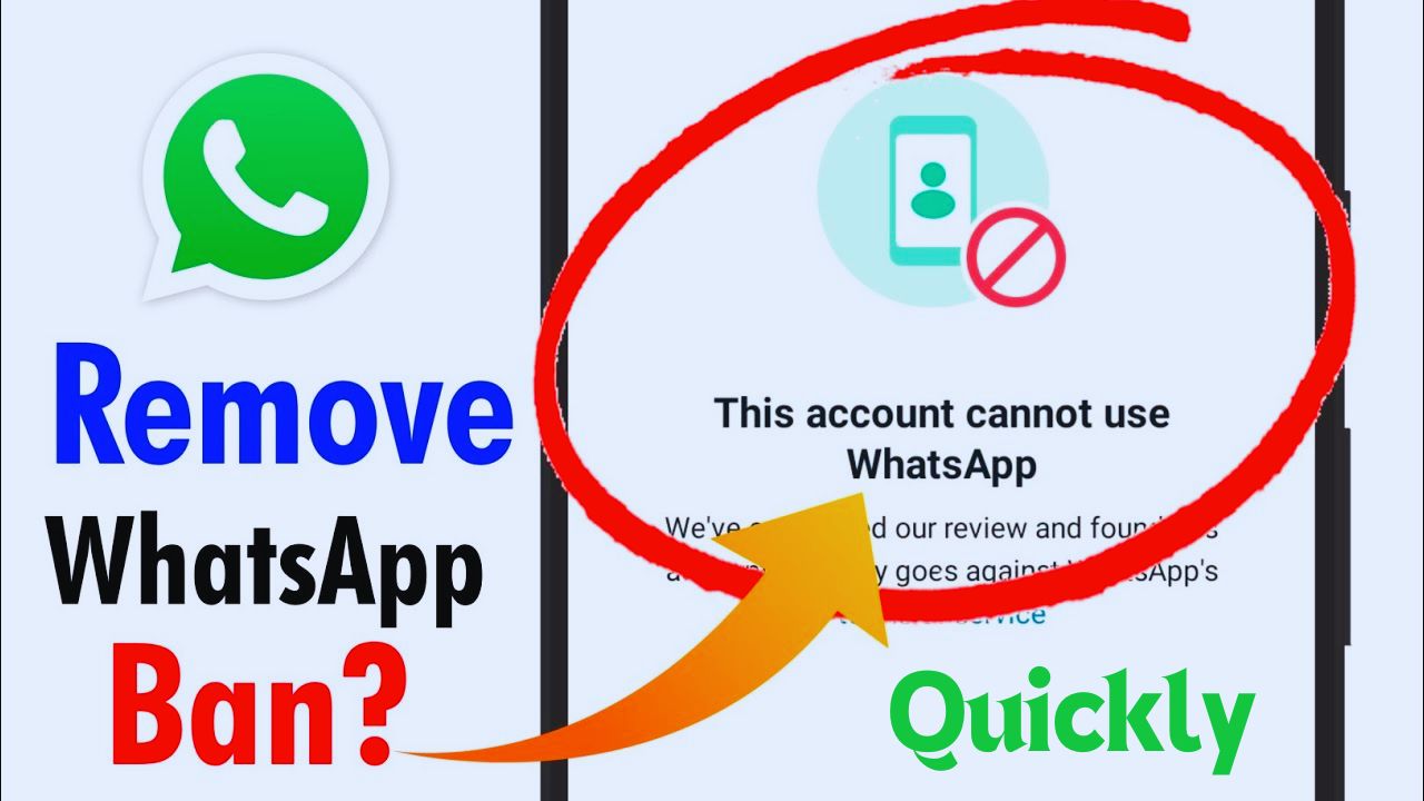 How to Unbanned From WhatsApp Quickly in 2024