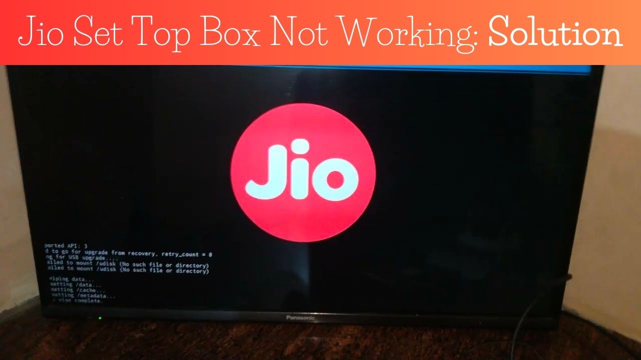 Jio Set Top Box Not Working