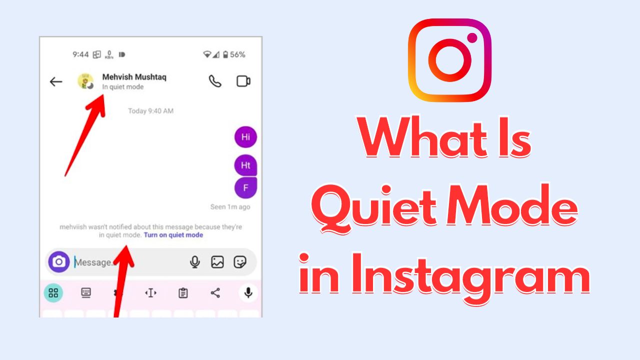What Is Quiet Mode in Instagram