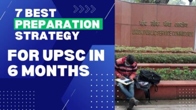 How To Prepare For UPSC in 6 Months (7 Best Preparation Strategy)