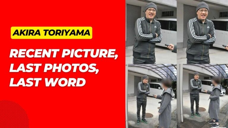 Akira Toriyama Recent Picture, Last Photos, Last Words and Is Akira ...